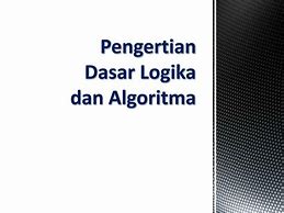 Logika Algoritma Dan Pemrograman Dasar Pdf