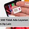 Sim Card Tidak Terbaca Di Hp Infinix